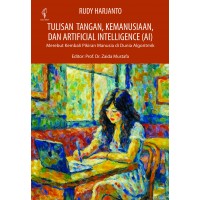 Tulisan Tangan, Kemanusiaan,  dan Artificial Intelligence (Ai)